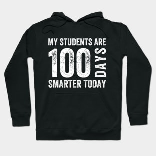 My students are 100 days smarter Hoodie